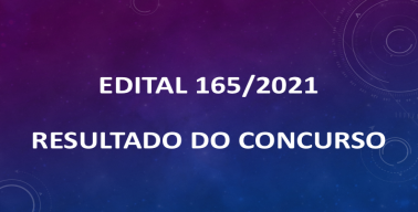 EDITAL 165/2021-RESULTADO DO CONCURSO