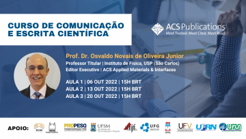 Prof. Dr. Osvaldo Novais de Oliveira Junior Link para inscrição*: https://american-chemical-society.zoom.us/webinar/register/WN_5mWhlL2WTFGkLRdNWfuUTw
